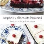 Chocolate Raspberry Brownies | Your Homebased Mom