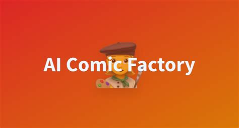 AI Comic Factory - a Hugging Face Space by jbilcke-hf