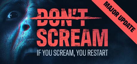 DON'T SCREAM Crack Status | Steam Cracked Games