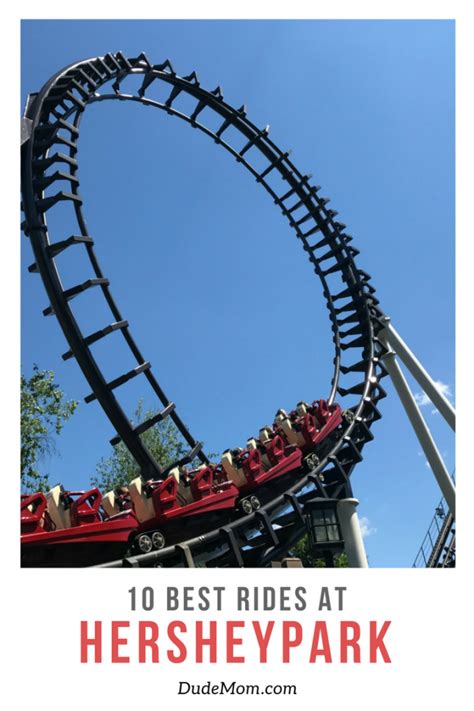 The 10 Best Rides at Hersheypark