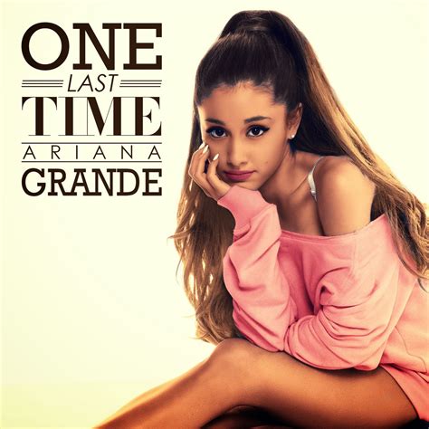 Download Lagu Ariana Grande - One Last Time mp3 [4,56 MB] + Lyrics - Trilaf Music