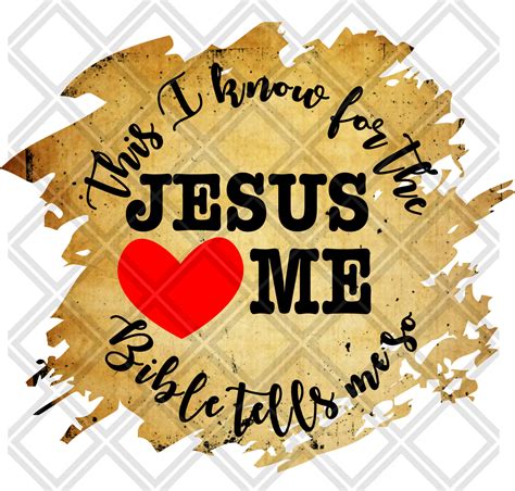 Jesus Loves Me