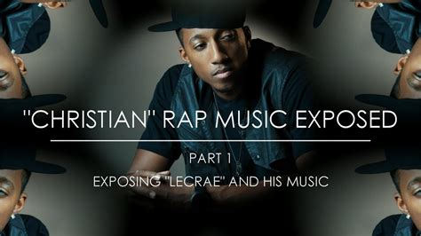 "Christian" Rap Music Exposed: Lecrae (FULL LENGTH) - YouTube