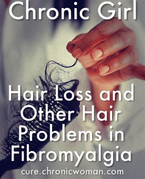 Hair Loss and Other Hair Problems in Fibromyalgia in 2020 ...