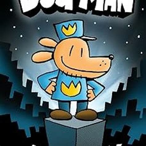 Stream ~Read~[PDF] Dog Man: A Graphic Novel (Dog Man #1): From the ...