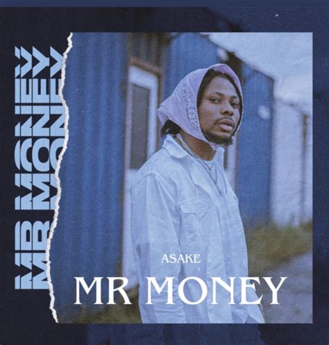 Mr Money Lyrics by Asake | Official Lyrics | Notjustok