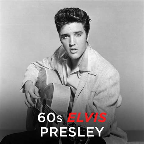 60s Elvis Presley Music Playlist: Best 60s Elvis Presley MP3 Songs on ...