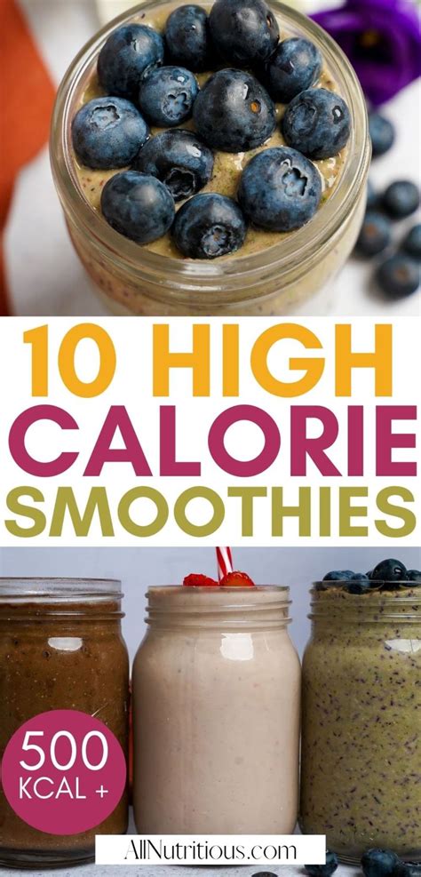 10 High Calorie Smoothies