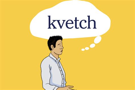 Word of the Day: kvetch - The New York Times