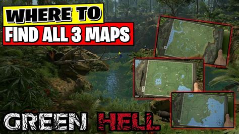 ALL 3 Map Locations | Green Hell 🌴 - YouTube