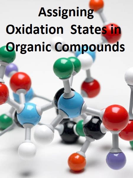 Organic Chemistry: Determining the Oxidation State (Number) of Carbon in Organic Compounds - A ...