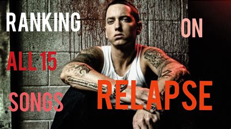 Ranking All 15 Songs on Eminem's Relapse - YouTube