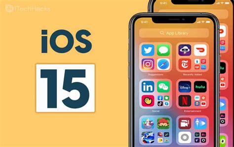 IOS 15: Release Date, IPhone Features, Supported Devices - HakTechs