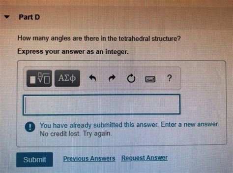 Solved Part D How many angles are there in the tetrahedral | Chegg.com