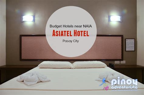 BUDGET HOTELS NEAR NAIA: Asiatel Hotel Pasay City | Blogs, Travel ...