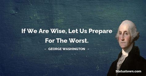 100+ Best George Washington Quotes