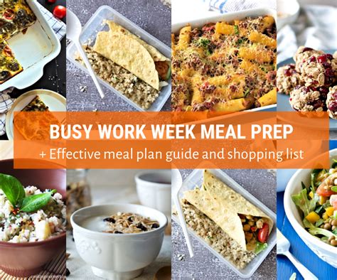 Busy Work Week Meal Prep + Effective Meal Plan Guide and Shopping List : 8 Steps (with Pictures ...