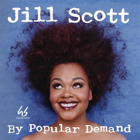 Jill Scott By Popular Demand | OurGig.com