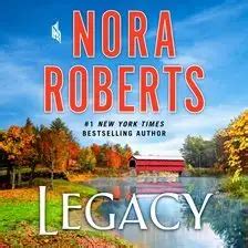 Legacy Audiobook by Nora Roberts | hoopla