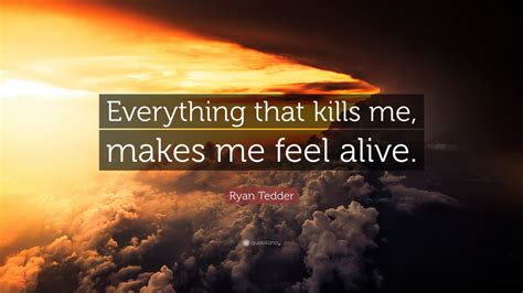 Top 25 Ryan Tedder Quotes (2024 Update) - QuoteFancy