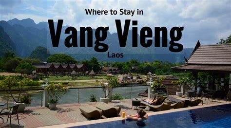 Recommended Vang Vieng Hotels for all Budgets - Peanuts or Pretzels