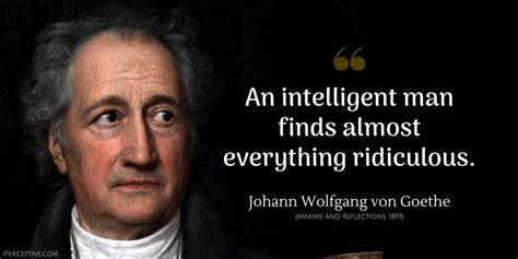 Johann Wolfgang von Goethe Quotes - iPerceptive