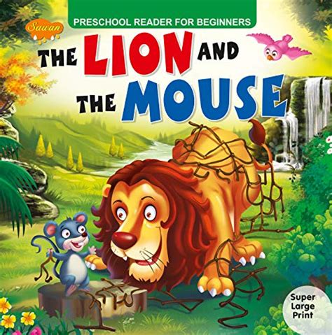 The Lion And The Mouse by Manoj Publications Editorial Board | Goodreads