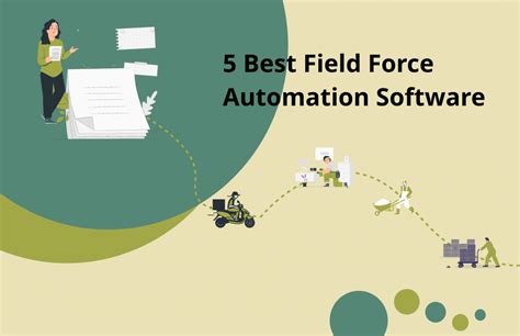 5 Best Field Force Automation Software to Improve Your Field Business