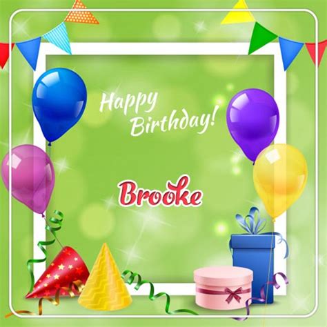 Happy Birthday Brooke – iwn.su