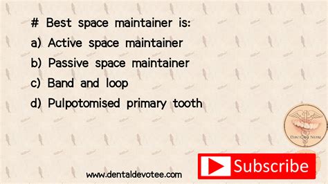 Dentosphere : World of Dentistry: Best space maintainer