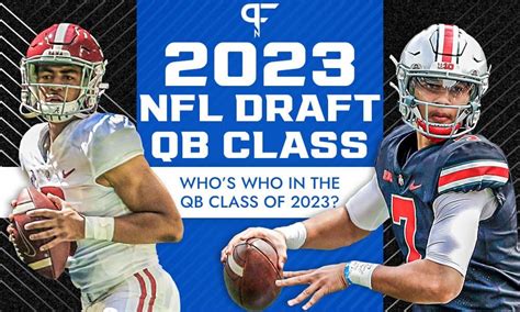 2023 NFL Draft QB Prospects: Bryce Young, C.J. Stroud set to battle for ...