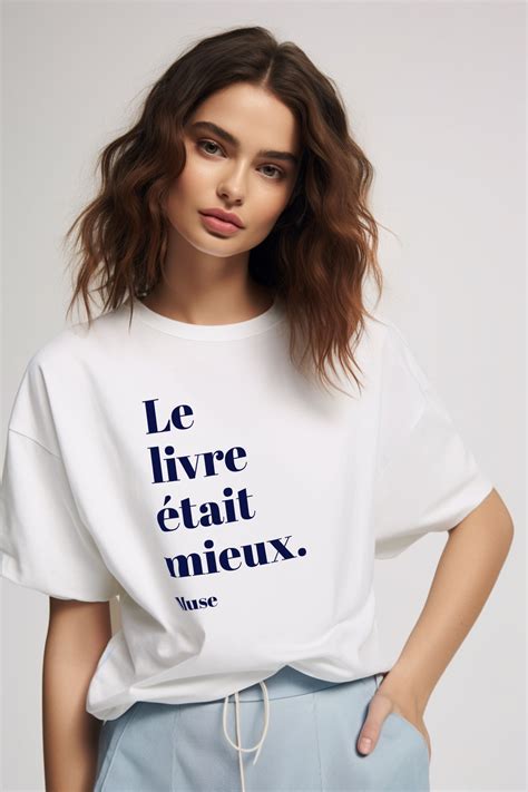Tshirt littéraire femme | Livre et lecture | Style Parisienne | Idée cadeau lectrice | Style ...