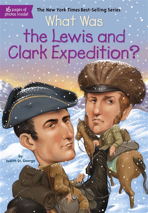 What Was the Lewis and Clark Expedition? by Judith St. George - Penguin Books Australia