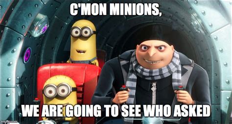 Gru and Minions Memes - Imgflip