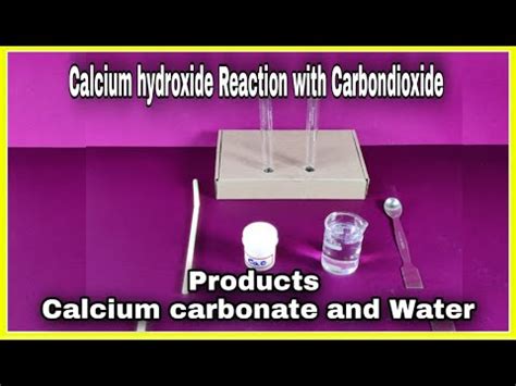 REACTION OF CALCIUM HYDROXIDE WITH CARBON DIOXIDE - YouTube