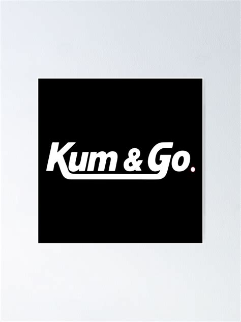 "kum _ go logo" Poster for Sale by hestimelano | Redbubble