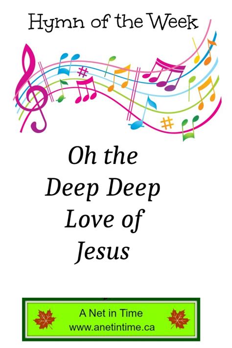 Hymn Study: Oh the Deep Deep Love of Jesus - A Net in Time