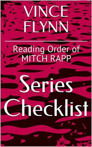 VINCE FLYNN SERIES CHECKLIST - Reading Order of MITCH RAPP by Series List