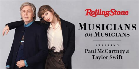 MUSICIANS ON MUSICIANS Paul McCartney ポール・マッカートニー & Taylor Swift テイラー ...