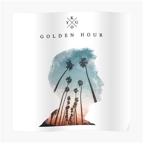 "Kygo Golden Hour" Poster for Sale by sotmro | Redbubble