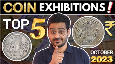 💥Don't Miss! Rare Coins, Old Coins Value🤩 Top 5 Coin Exhibitions Oct 2023! #CoinExhibitions # ...