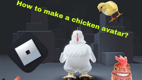 How to make a chicken avatar on roblox - YouTube