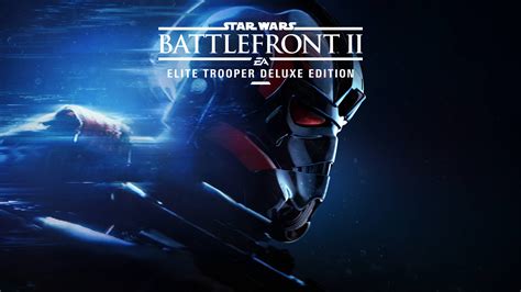 Star Wars Battlefront II Elite Trooper Deluxe Edition, HD Games, 4k Wallpapers, Images ...