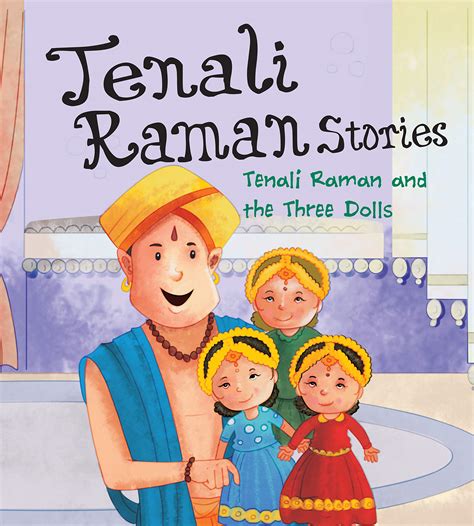 Tenali Raman Stories: Tenali Raman and the Three Dolls by OM Books Editorial Team | Goodreads