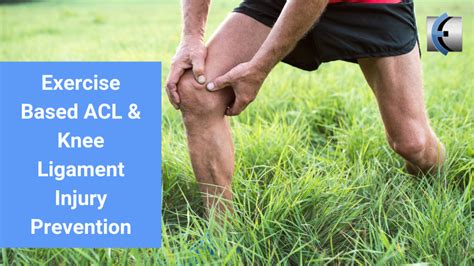 Exercise-Based ACL & Knee Ligament Injury Prevention