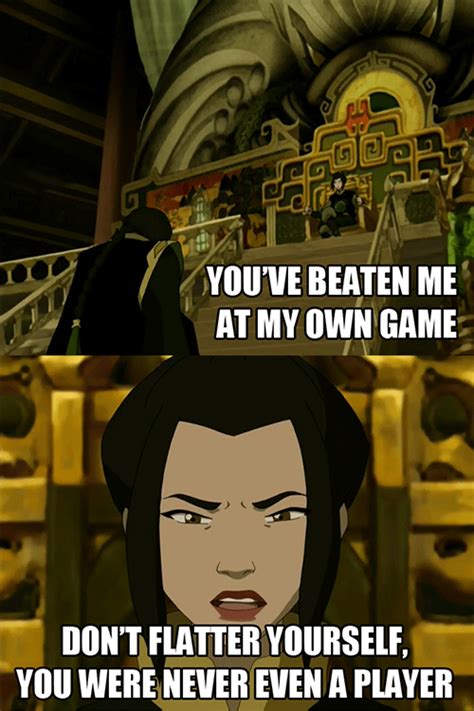 Azula quote | Avatar quotes, The last airbender, Azula