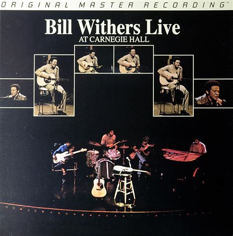 Bill Withers - Bill Withers Live At Carnegie Hall (2014, 180g, Vinyl) | Discogs