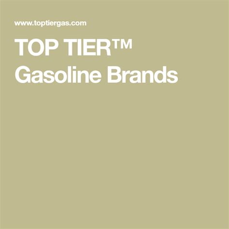 TOP TIER™ Gasoline Brands | Brand, Tops, Informative