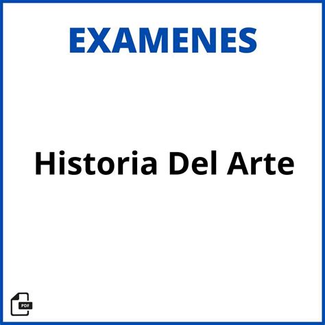 2024 Examen Historia Del Arte