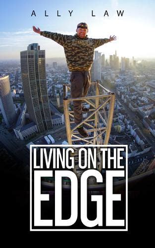 Living on the Edge by Ally Law | Waterstones